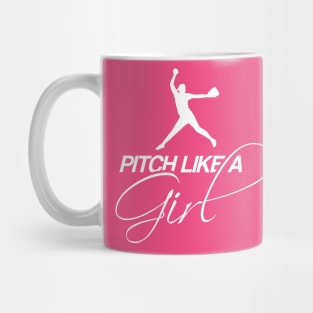 Pitch Like a Girl Mug